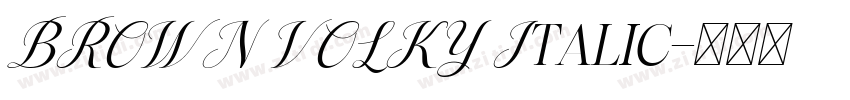 BROWN VOLKY Italic字体转换